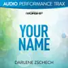 Your Name (Audio Performance Trax) album lyrics, reviews, download