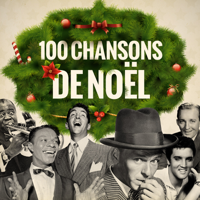 Various Artists - 100 chansons de Noël artwork