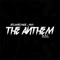 The Anthem (B.D.C.) - Jess Jamez Music & M V P lyrics