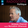Radioscopie (Politique): Jacques Chancel reçoit Norodom Sihanouk - Norodom Sihanouk & Jacques Chancel