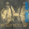 Wir sind wieder da - Single