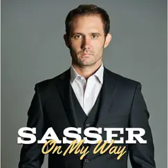 On My Way by Sasser album reviews, ratings, credits