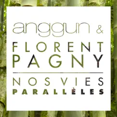 Nos vies parallèles - Single by Anggun & Florent Pagny album reviews, ratings, credits