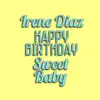 Happy Birthday Sweet Baby - Single album lyrics, reviews, download