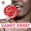 Candy Sweet (Mr. Joe Smart Remix) - Single