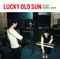 Apollo - Lucky Old Sun lyrics