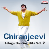 Chiranjeevi: Telugu Dancing Hits, Vol. 2 - Various Artists