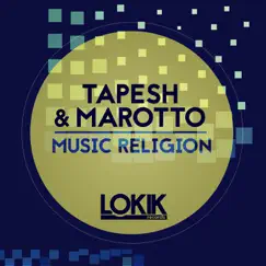 Music Religion - Single by Marotto & Tapesh album reviews, ratings, credits