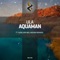 Aquaman - Ula lyrics