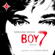 Mirjam Mous - Boy 7: Vertraue niemandem. Nicht einmal dir selbst