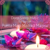 Deep Sleep Music - The Best of Puella Magi Madoka Magica: Relaxing Music Box Covers artwork