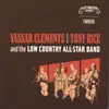 Vassar Clements, Tony Rice and the Low Country All Stars (with Vassar Clements, Tony Rice, Scott Vestal, Warren Amberson & Carroll Clements) album lyrics, reviews, download