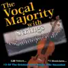 The Vocal Majority With Strings album lyrics, reviews, download