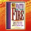 Faith in the Fire album lyrics, reviews, download