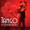 Tango - 20 Grandes Exitos