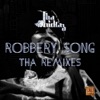 Robbery Song tha Remixes - EP