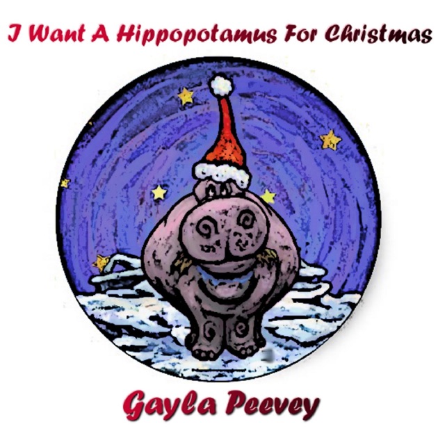 i want a hippopotamus for christmas ep by gayla peevey on apple music - All I Want For Christmas Is A Hippopotamus Ringtone i want a hippopotamus for christmas ep by gayla peevey on apple music - All I Want For Christmas Is A Hippopotamus Ringtone