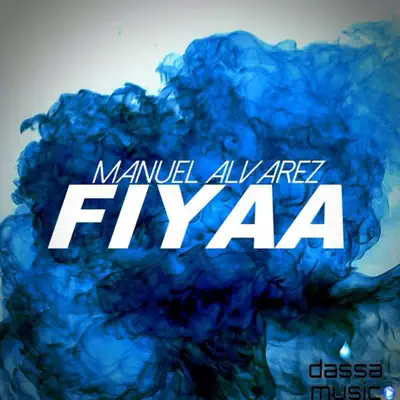 FIYAA - Single - Manuel Álvarez (Maciste)