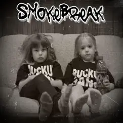 Ruckus as Always - EP by Smoke Break album reviews, ratings, credits