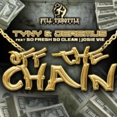 Off the Chain (feat. So Fresh, So Clean & Josie Vie) [Emergy Hit the Club Mix] artwork