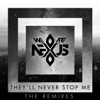 They'll Never Stop Me (Jose Nuñez Club Mix) - Single