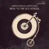 Stream & download Back To the Old School ( V2 ) [Original Stick]