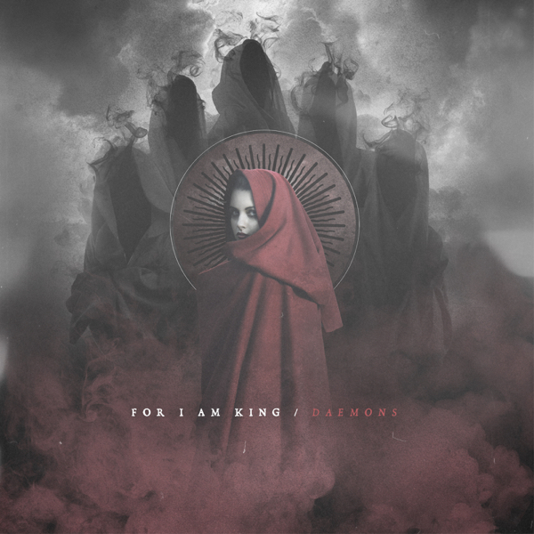 For I Am King - Daemons (2016)