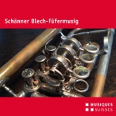 Schänner Blech-Füfermusig - Uznacher Chilbi