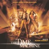 The Time Machine (Original Motion Picture Soundtrack), 2002