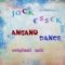 Angano Dance - Jack Essek lyrics