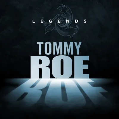 Legends - Tommy Roe