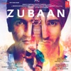 Zubaan (Original Motion Picture Soundtrack)