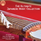 The Ultimate Japanese Music Collection: 16 Tracks from the Legendary Lyrichord Recordings artwork