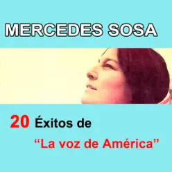 20 Éxitos De "La Voz De América" - Mercedes Sosa