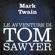 Mark Twain - Le avventure di Tom Sawyer