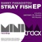 Stray Fish (Antony PL Remix) - Danny Panagiotou lyrics
