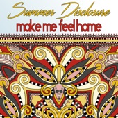 Make Me Feel Home - EP artwork