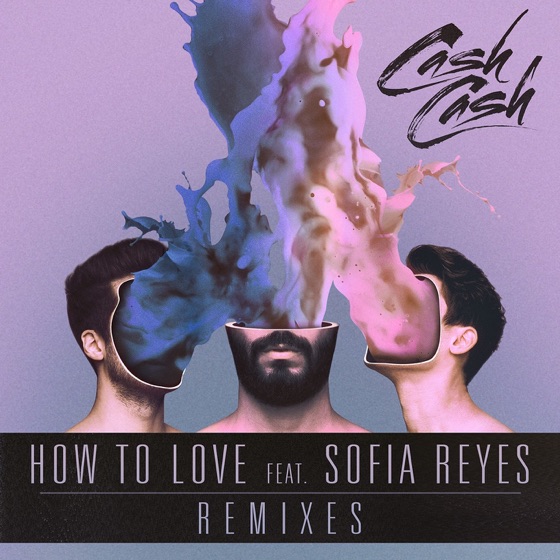 Cover artwork for How To Love (feat. Sofia Reyes) [Hellberg Remix]