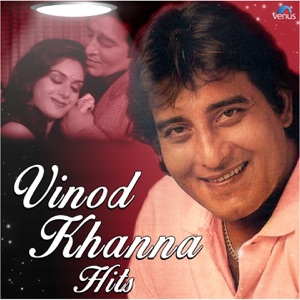 Vinod Khanna Hits