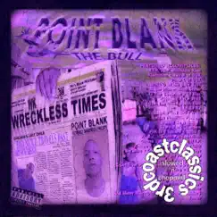 Bad Newz Travels Fast (Slowed N Chopped By 3rdCoastClassics) by Point Blank album reviews, ratings, credits