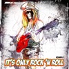 It's Only Rock n Roll, Vol. 6