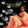 Yaaga Saalai (Original Motion Picture Soundtrack) - EP