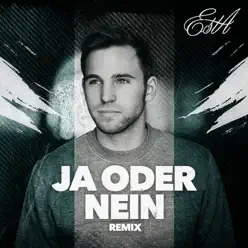 Ja oder Nein (Remix) - Single - Esta Ja oder Nein (Remix) - Single - Esta