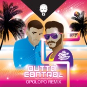 Outta Control (feat. Arnob Basit) [Opolopo Remix] artwork