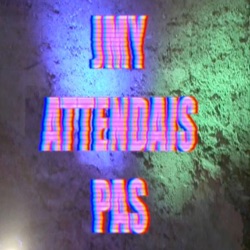 Clea Vincent - Jmy attendais pas