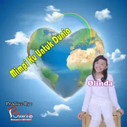 Mimpi Ku Untuk Dunia - Single - Olinda