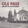Ole Paus - Harde Tider
