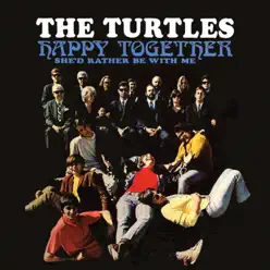 Happy Together (Deluxe Version) - The Turtles