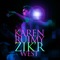ZIK'R (Nathan Haines Remix) [feat. Youth] - Karen Ruimy lyrics