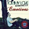 Emotions (Joe Parra remix) - Tommy Love lyrics